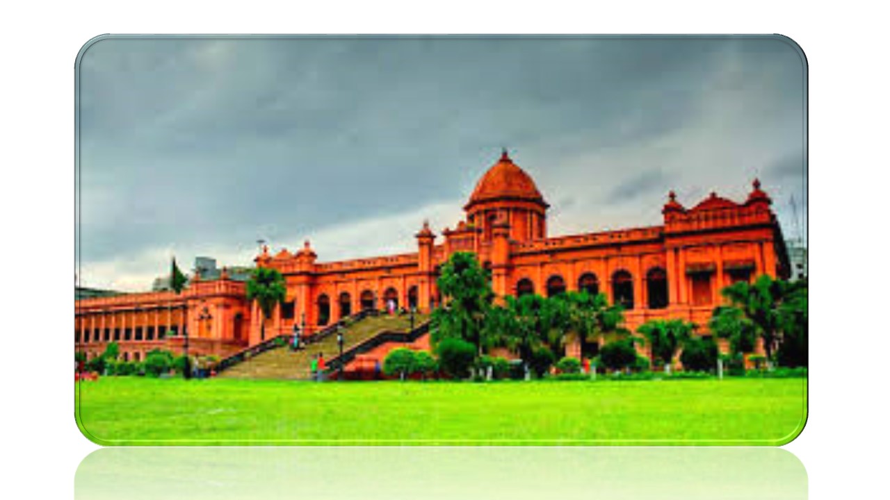 আহসান মঞ্জিলে ভ্রমণের সম্ভাব্য খরচ